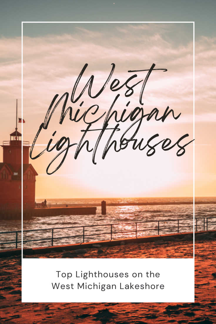 West Michigan Lighthouses - Wander West Michigan