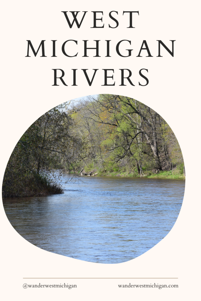 West Michigan Rivers Adventures - Wander West Michigan